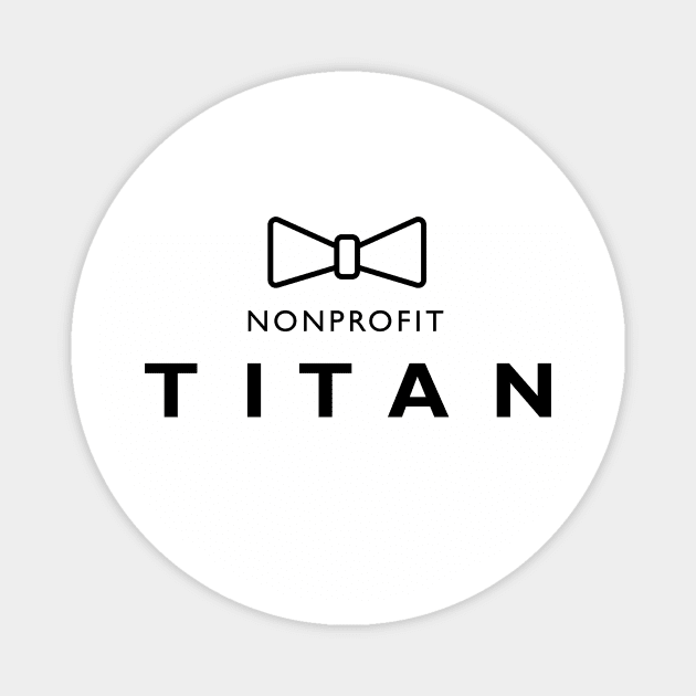 Nonprofit Titan - Bowtie Magnet by indyindc